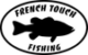 FRENH TOUCH FISHING